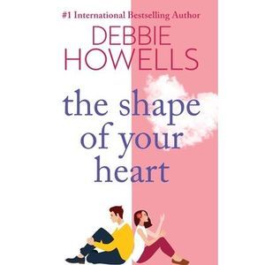 The Shape of Your Heart -- Debbie Howells